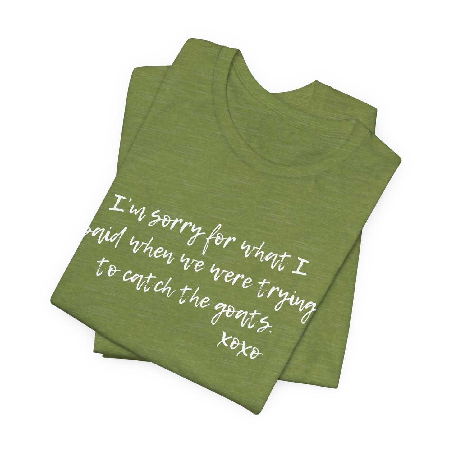 Unisex Jersey Tee - "I'm Sorry"