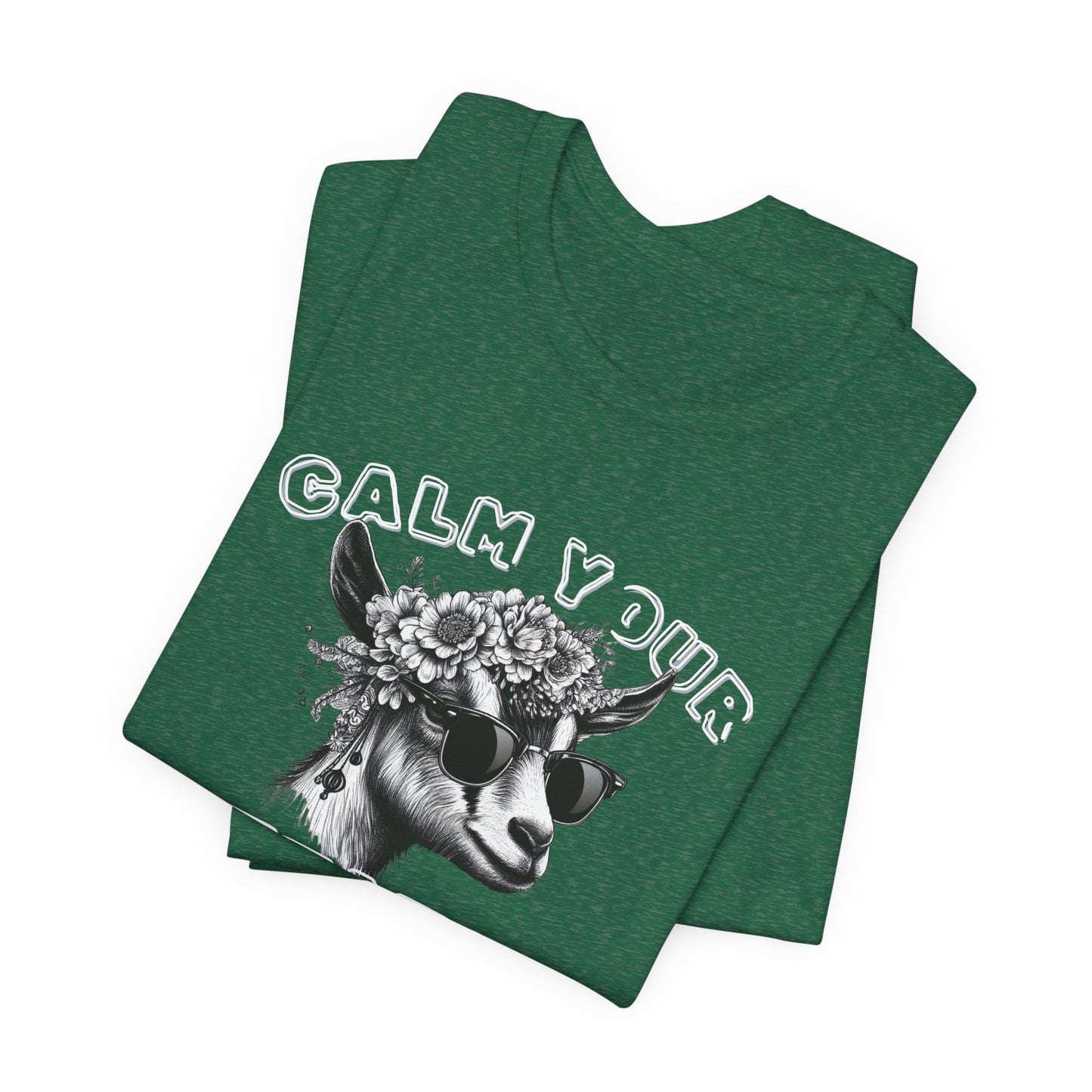 Unisex Jersey Tee - "Calm Your Teats"