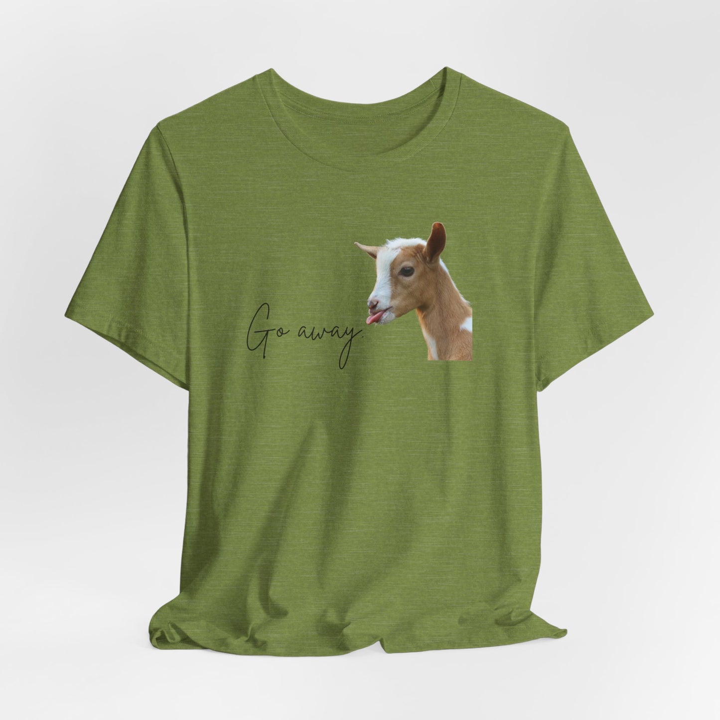 Unisex Jersey Tee - "Go Away"