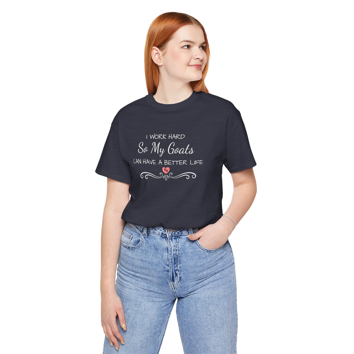 Unisex Jersey Short Sleeve Tee - "I Work Hard"