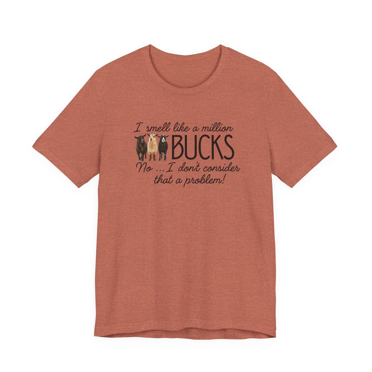 Unisex Jersey Short Sleeve Tee - "A million bucks"