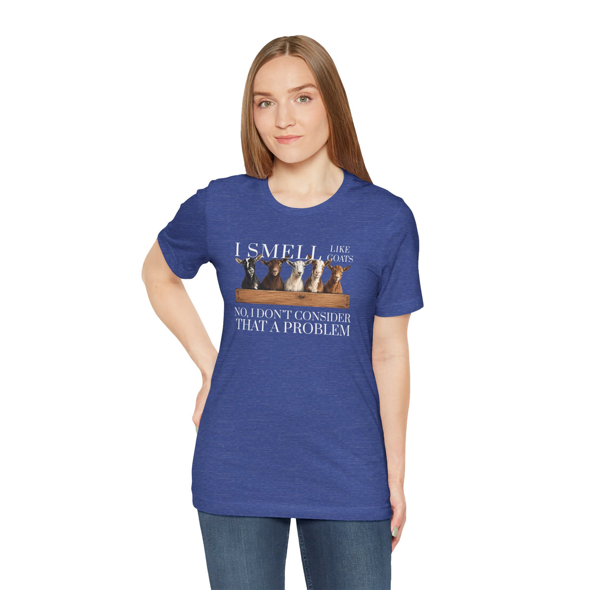 Unisex Jersey Short Sleeve Tee - "I Smell Like Goats"