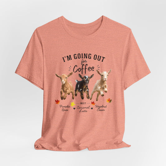 Unisex Jersey Short Sleeve Tee "Out for Coffee - DARK TEXT"