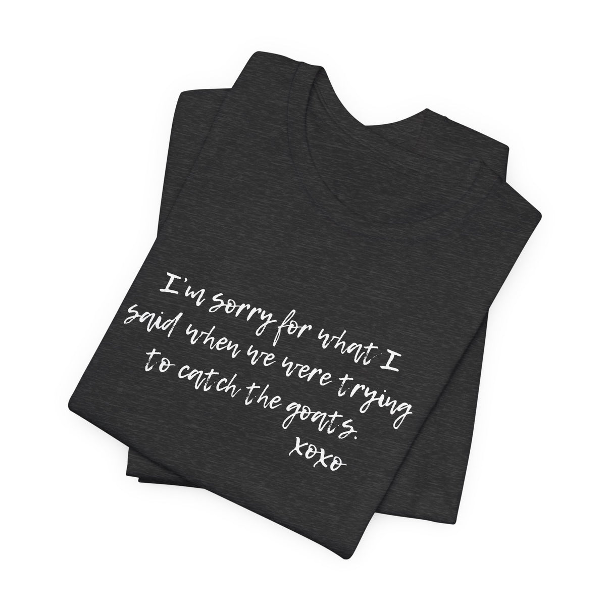 Unisex Jersey Tee - "Sorry"