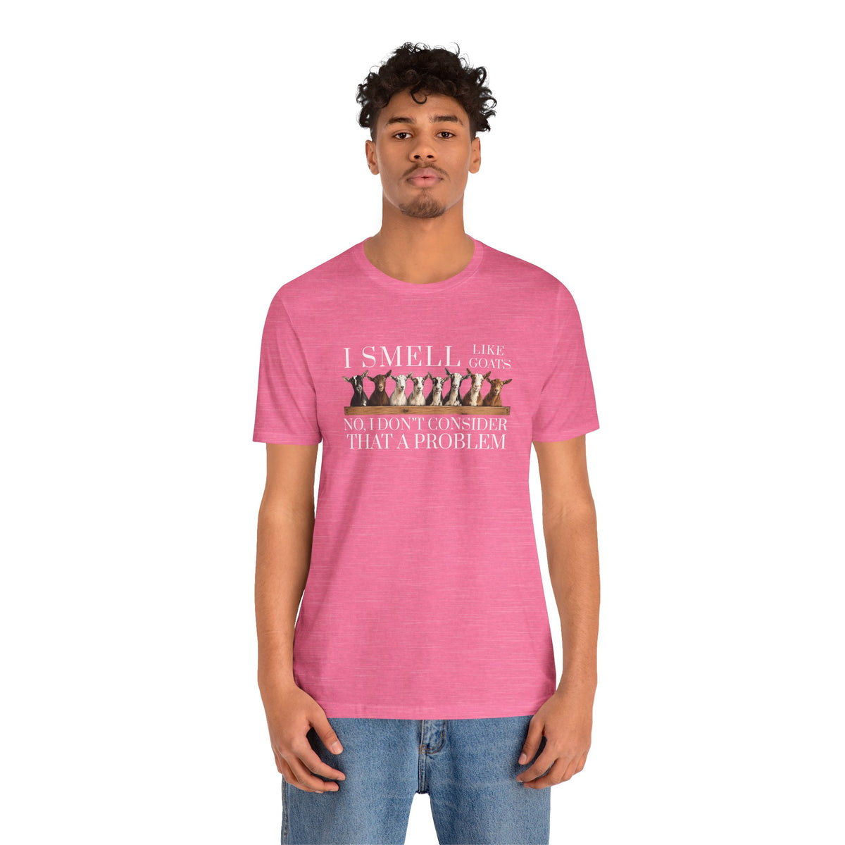 Unisex Jersey Short Sleeve Tee - "I Smell Like Goats"