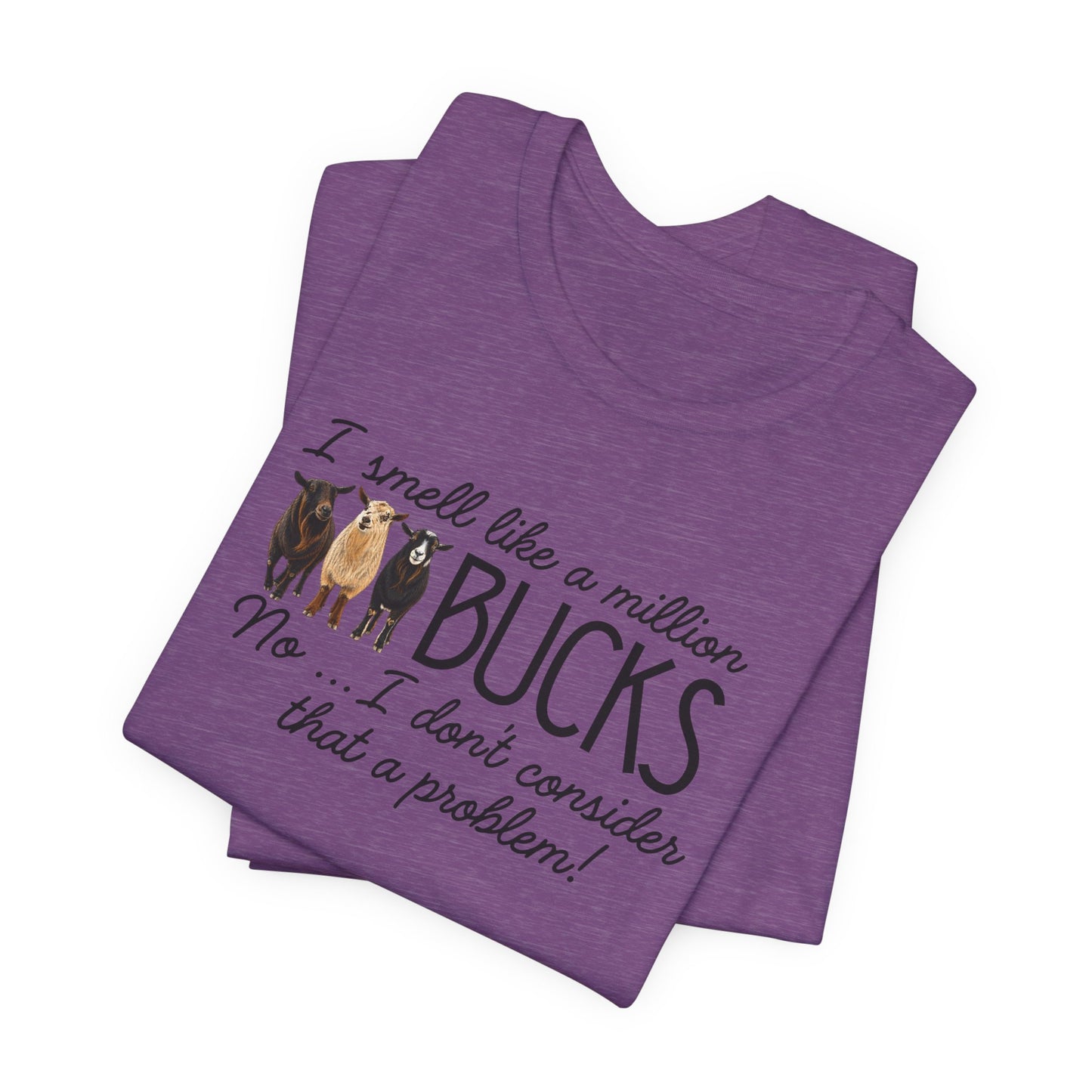 Unisex Jersey Short Sleeve Tee - "A million bucks"