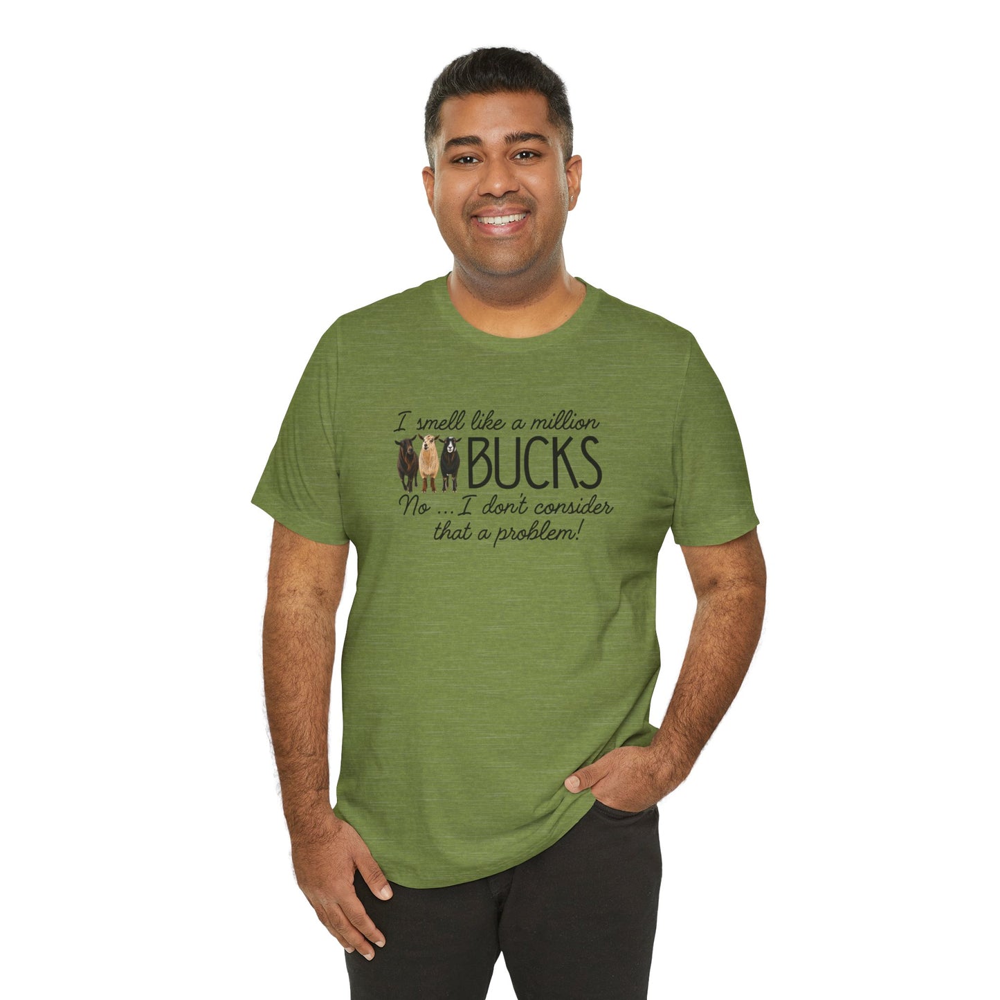 Unisex Jersey Short Sleeve Tee - "A million bucks"