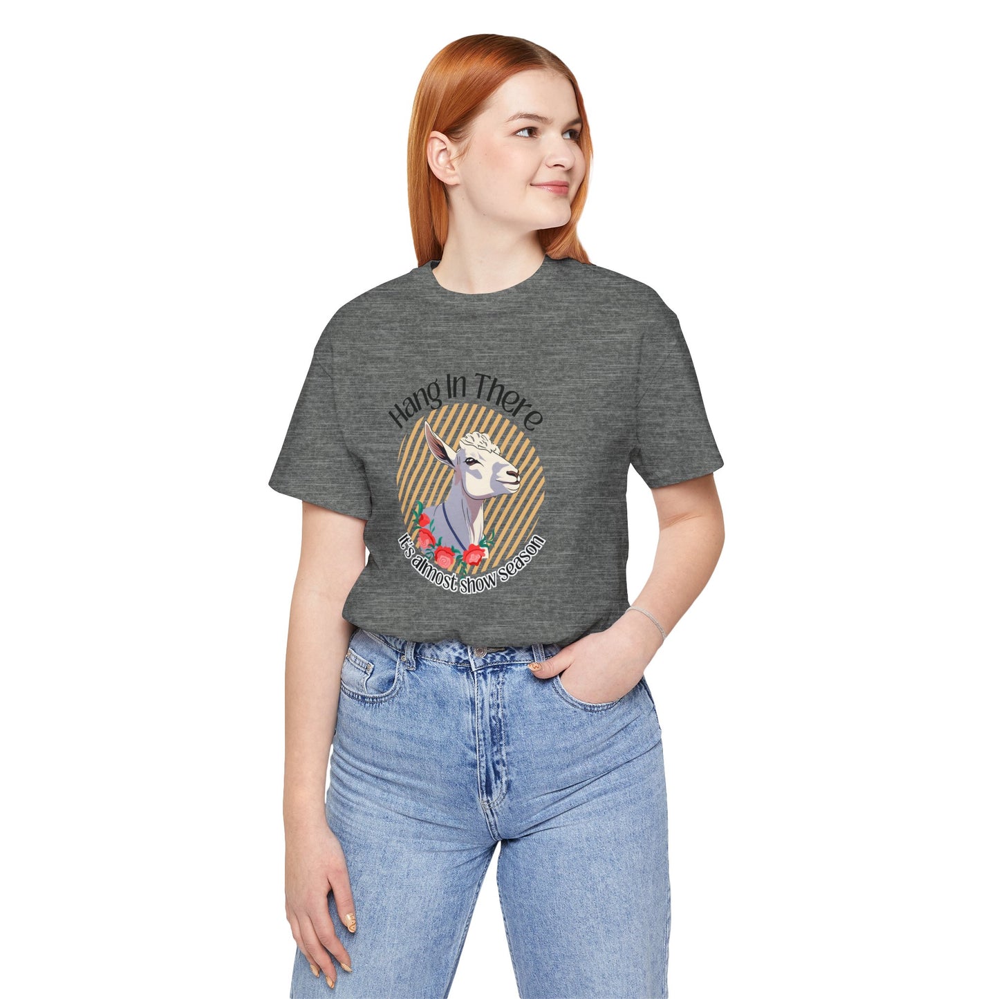 Unisex Jersey Short Sleeve - "Show Season"