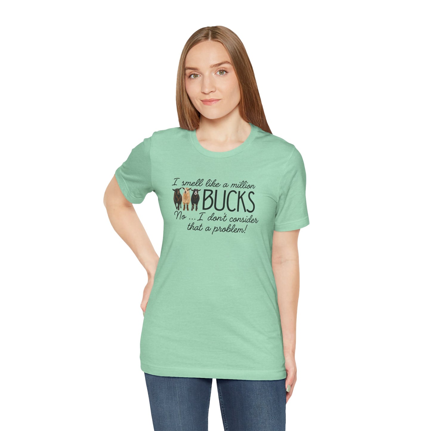 Unisex Jersey Short Sleeve Tee - "A million bucks"