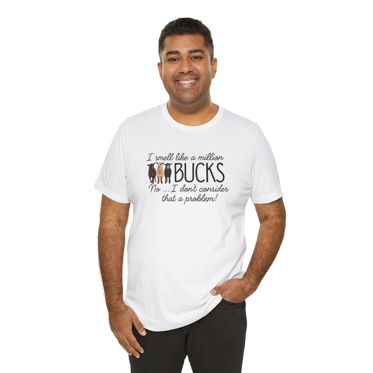 Unisex Jersey Short Sleeve Tee - "A million bucks"