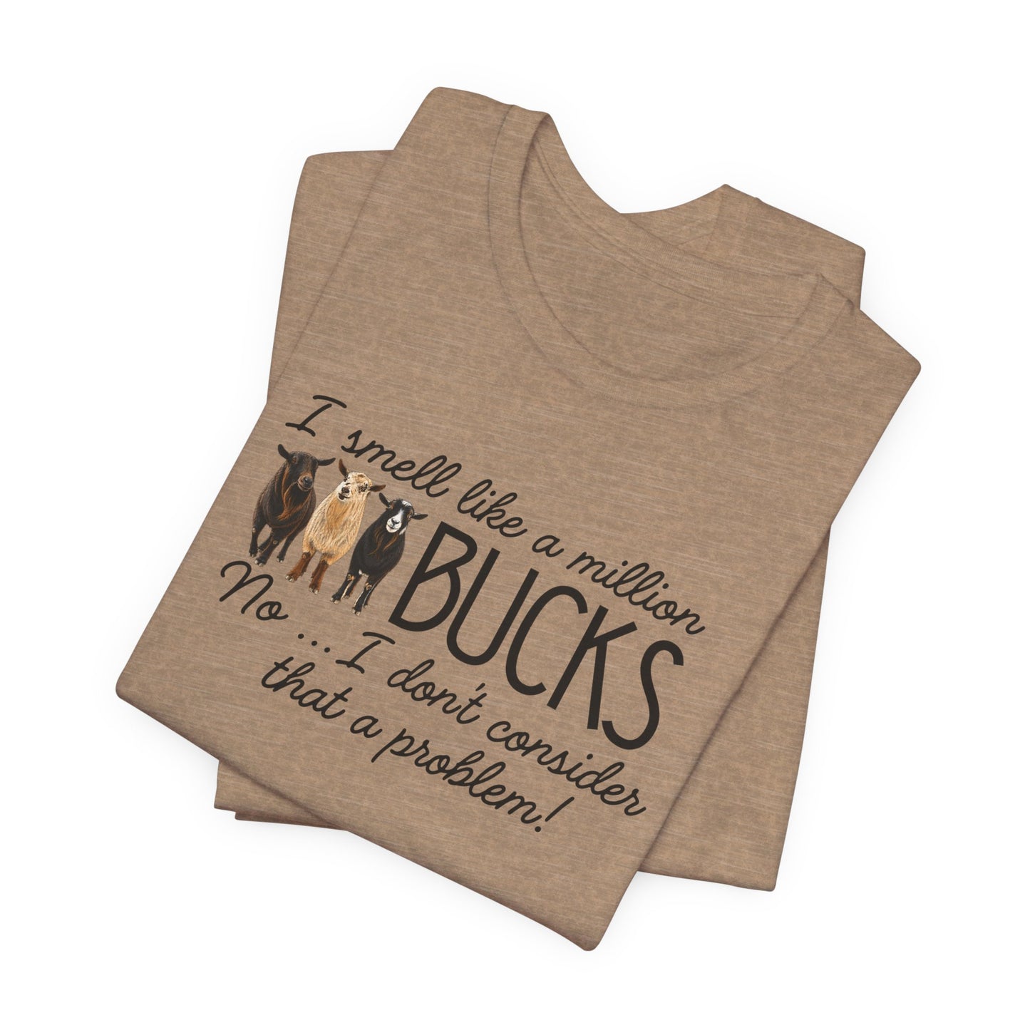 Unisex Jersey Short Sleeve Tee - "A million bucks"