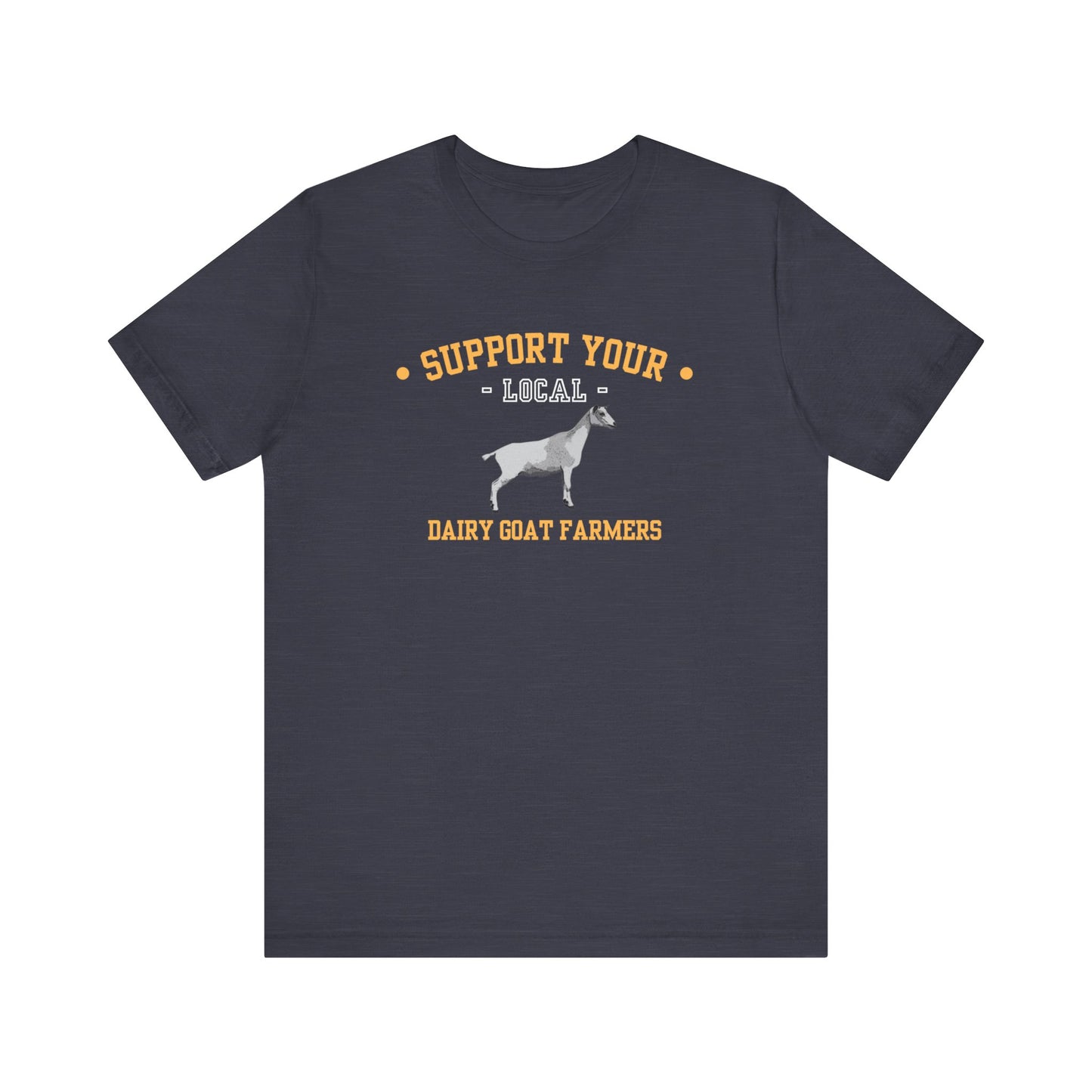 Unisex Jersey Short Sleeve Tee ** DAIRY GOAT FARMERS **