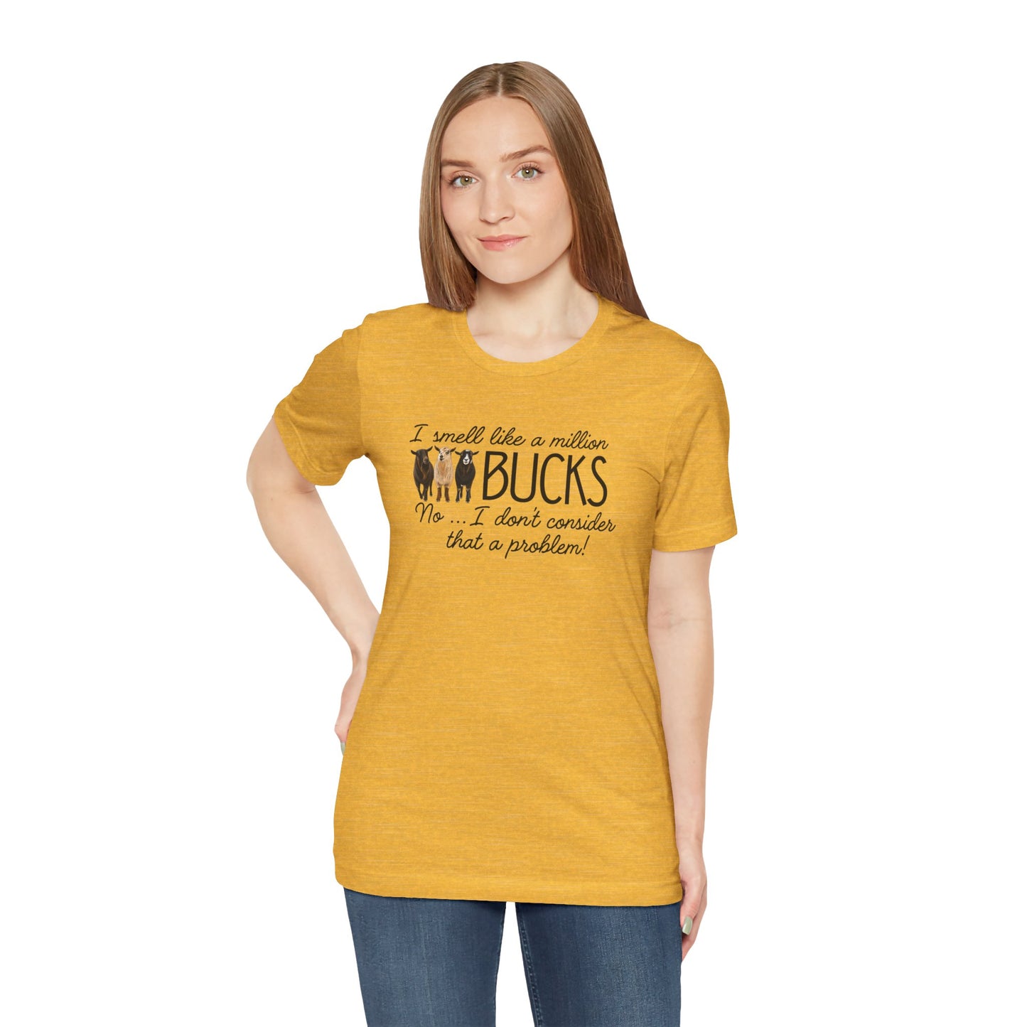Unisex Jersey Short Sleeve Tee - "A million bucks"