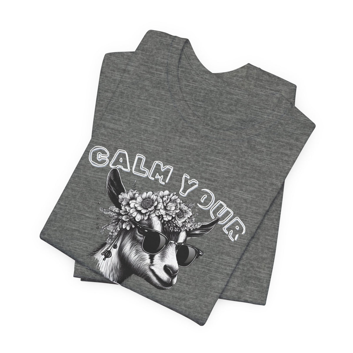 Unisex Jersey  Tee - "Calm Your Teats"