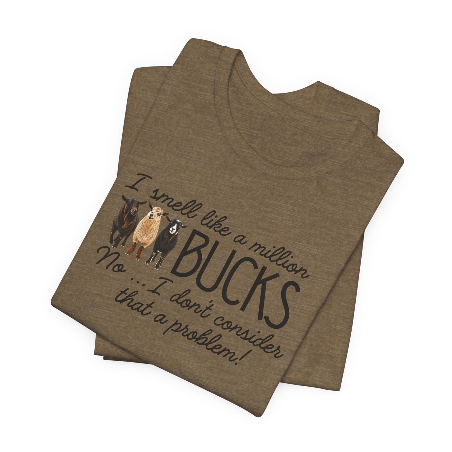 Unisex Jersey Short Sleeve Tee - "A million bucks"