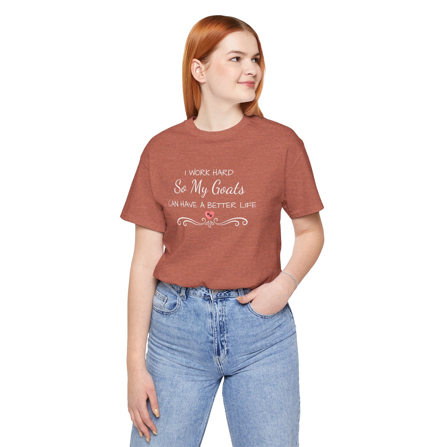 Unisex Jersey Short Sleeve Tee - "I Work Hard"