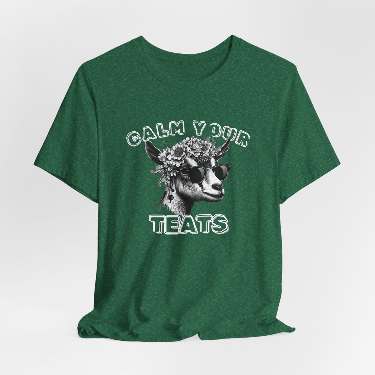 Unisex Jersey  Tee - "Calm Your Teats"
