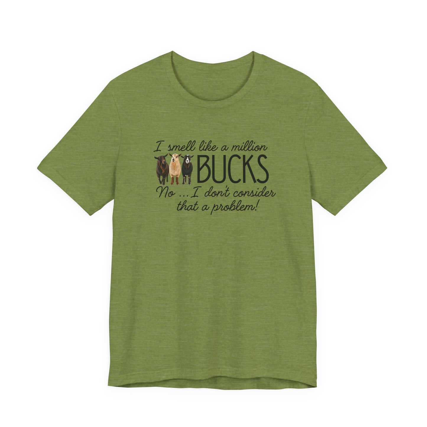 Unisex Jersey Short Sleeve Tee - "A million bucks"