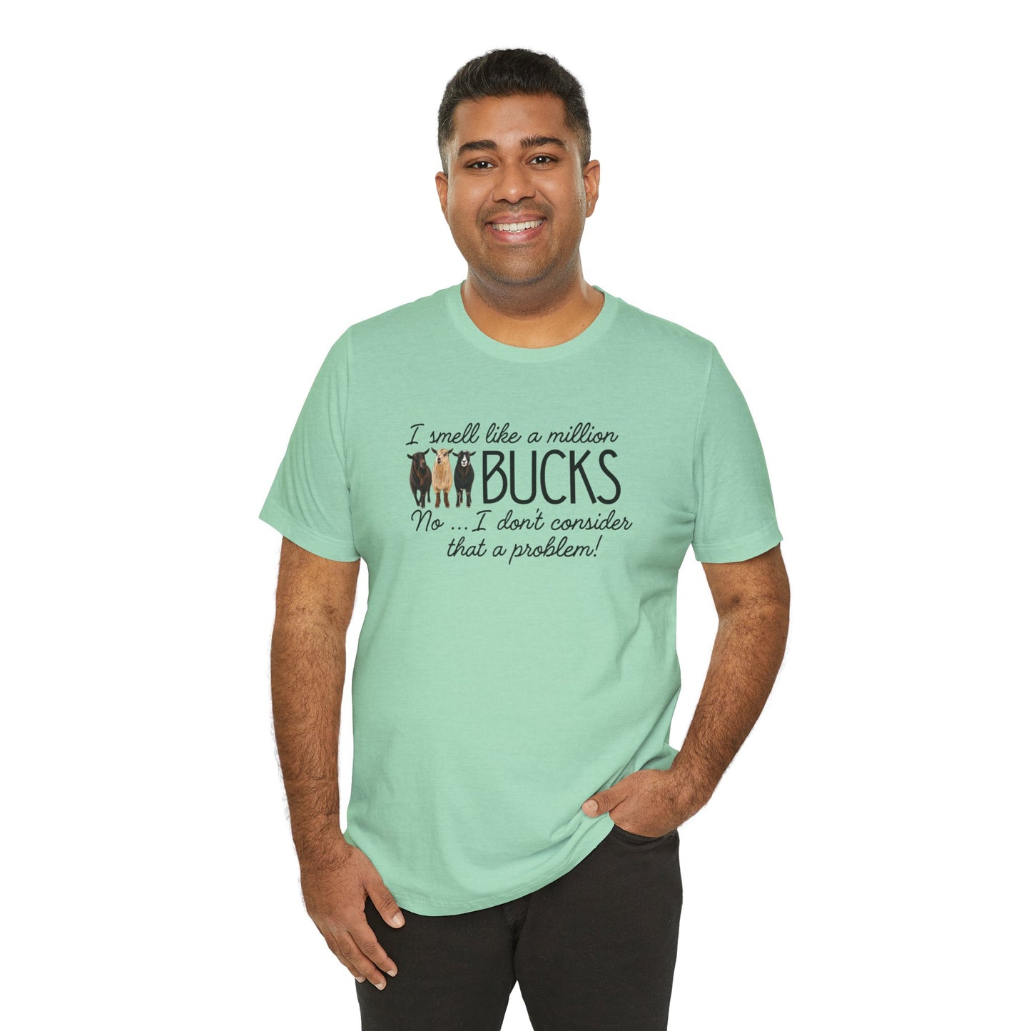 Unisex Jersey Short Sleeve Tee - "A million bucks"