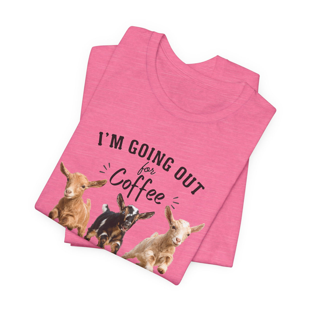Unisex Jersey Short Sleeve Tee "Out for Coffee - DARK TEXT"