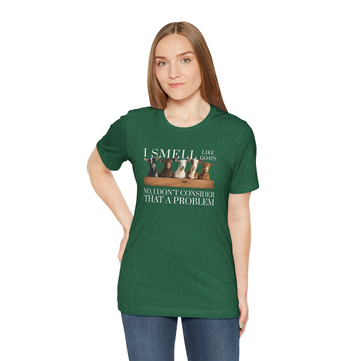 Unisex Jersey Short Sleeve Tee - "I Smell Like Goats"
