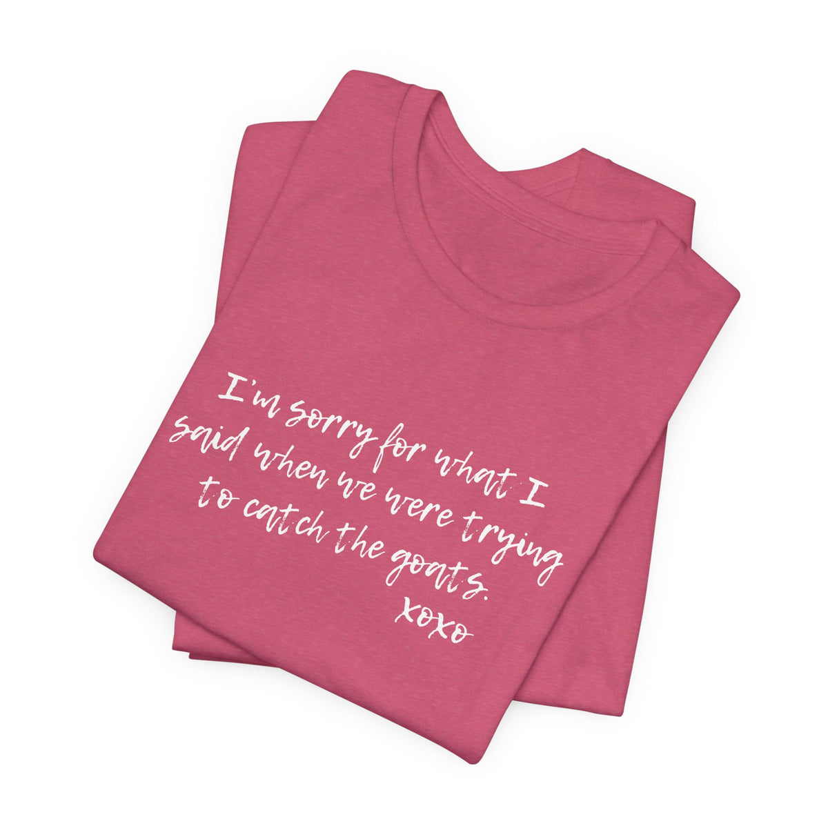 Unisex Jersey Tee - "Sorry"