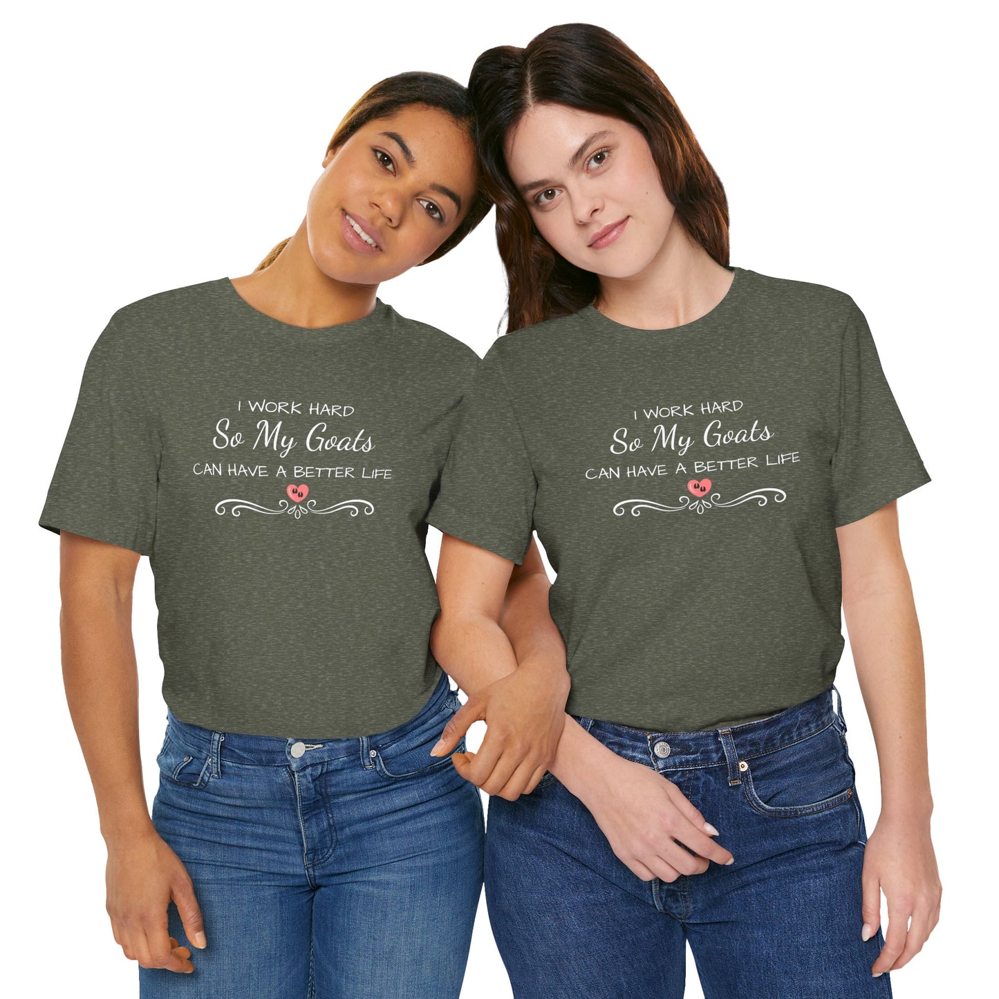 Unisex Jersey Short Sleeve Tee - "I Work Hard"
