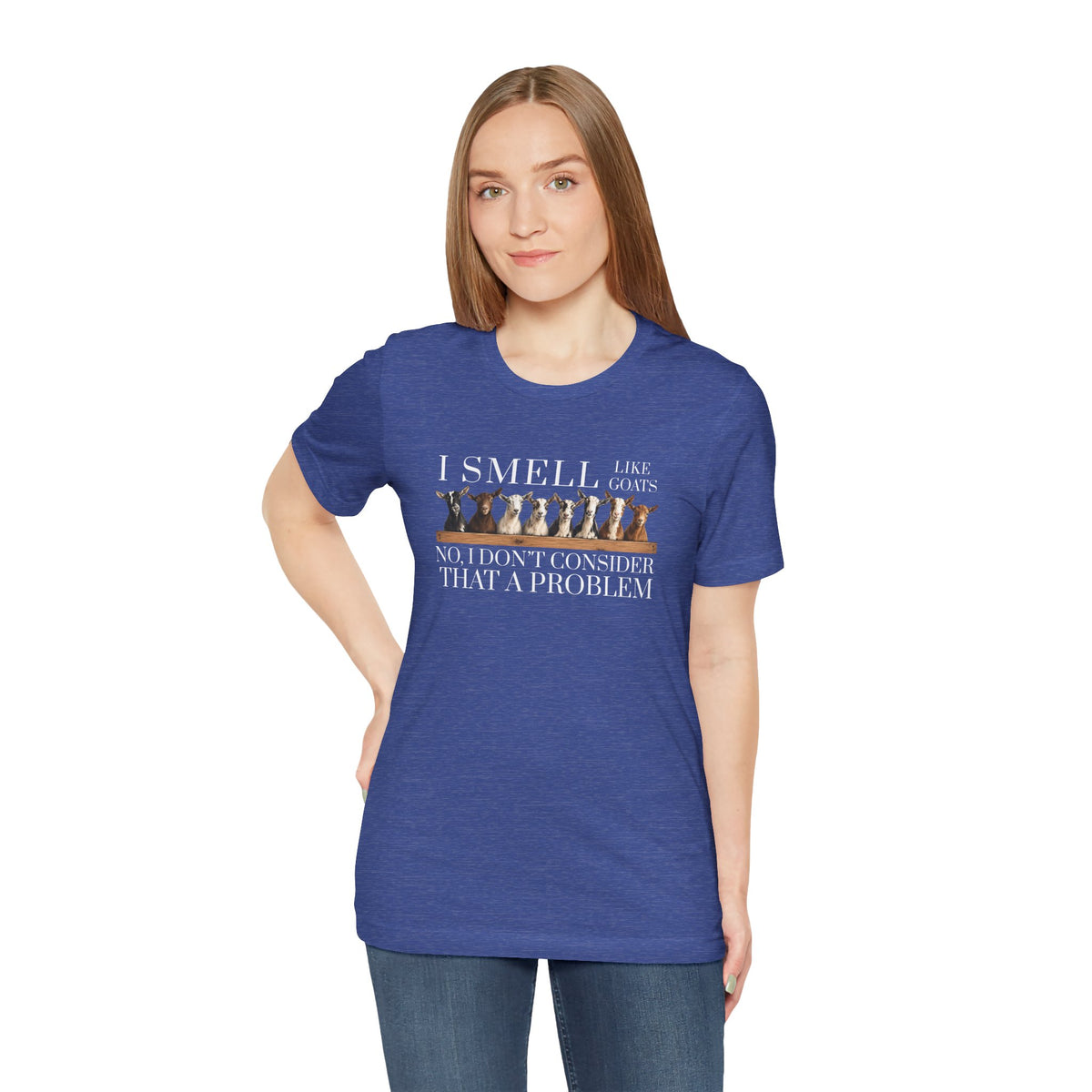 Unisex Jersey Short Sleeve Tee - "I Smell Like Goats"