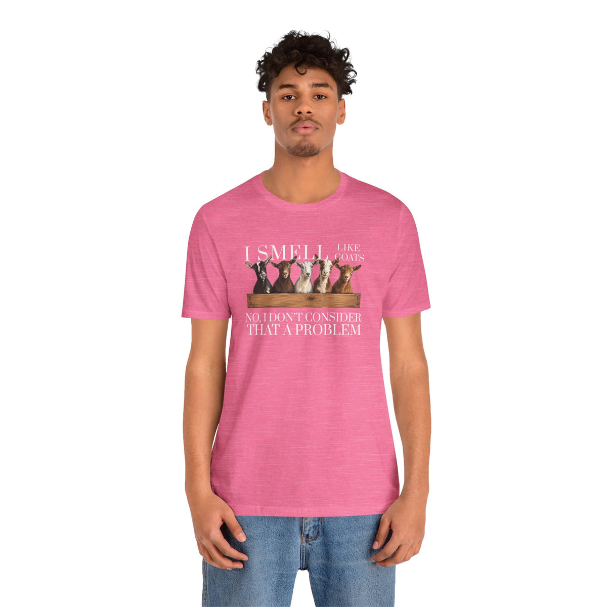 Unisex Jersey Short Sleeve Tee - "I Smell Like Goats"