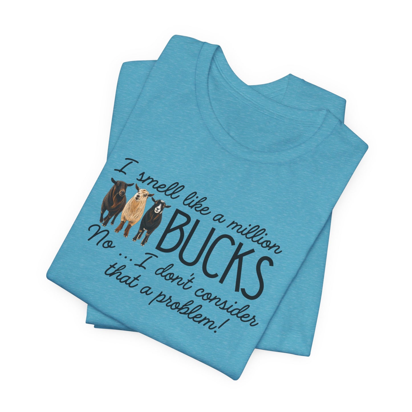 Unisex Jersey Short Sleeve Tee - "A million bucks"