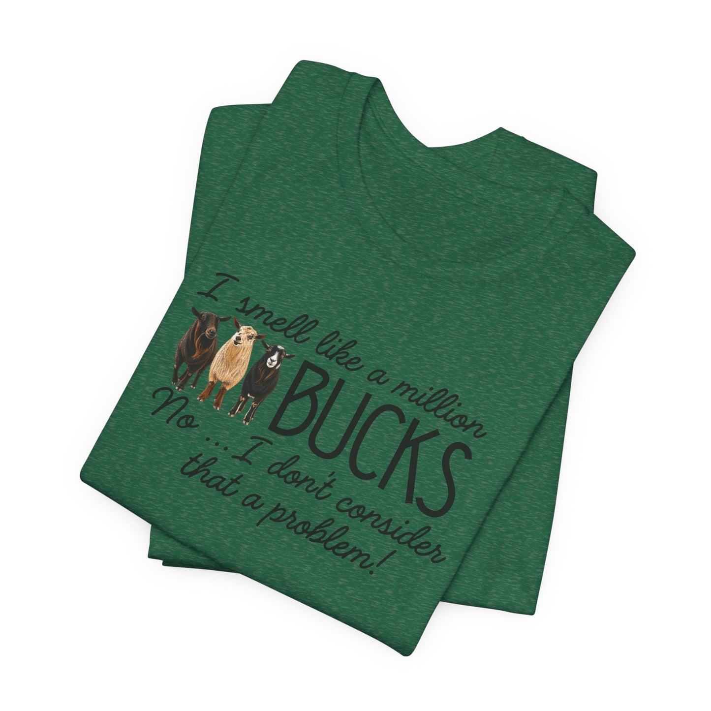 Unisex Jersey Short Sleeve Tee - "A million bucks"