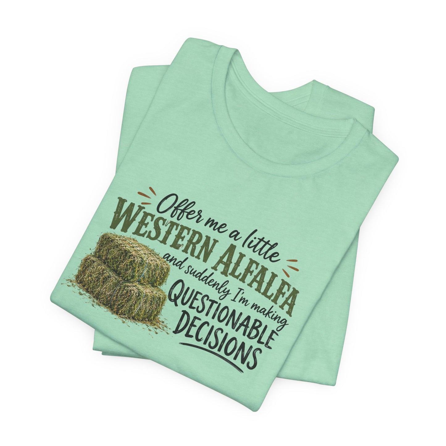 Unisex Jersey Short Sleeve Tee - "Western Alfalfa"