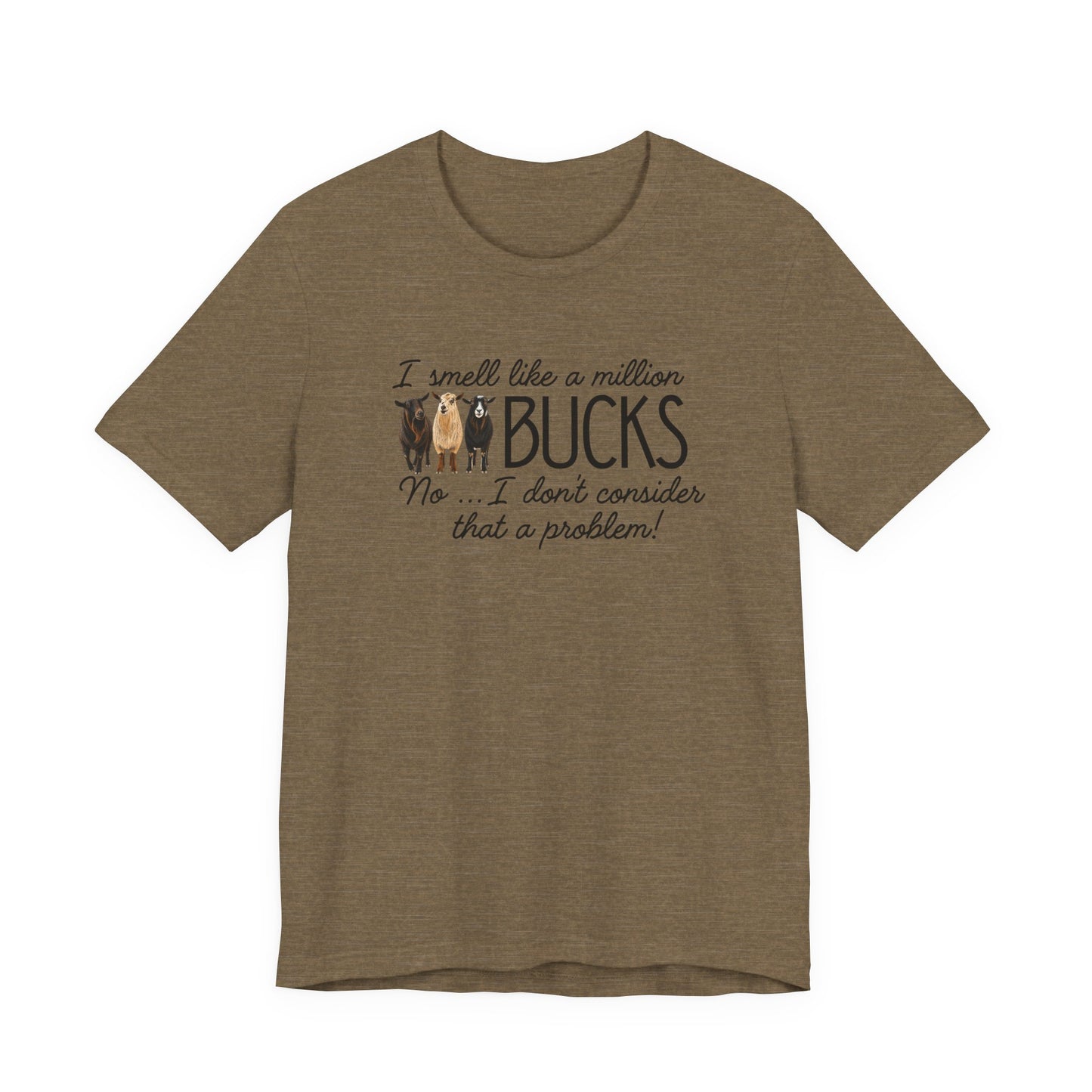 Unisex Jersey Short Sleeve Tee - "A million bucks"