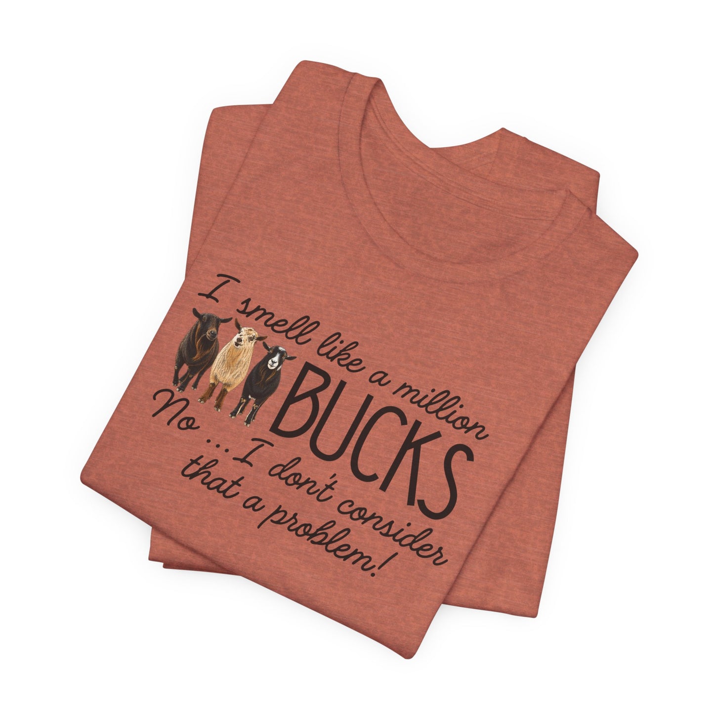 Unisex Jersey Short Sleeve Tee - "A million bucks"