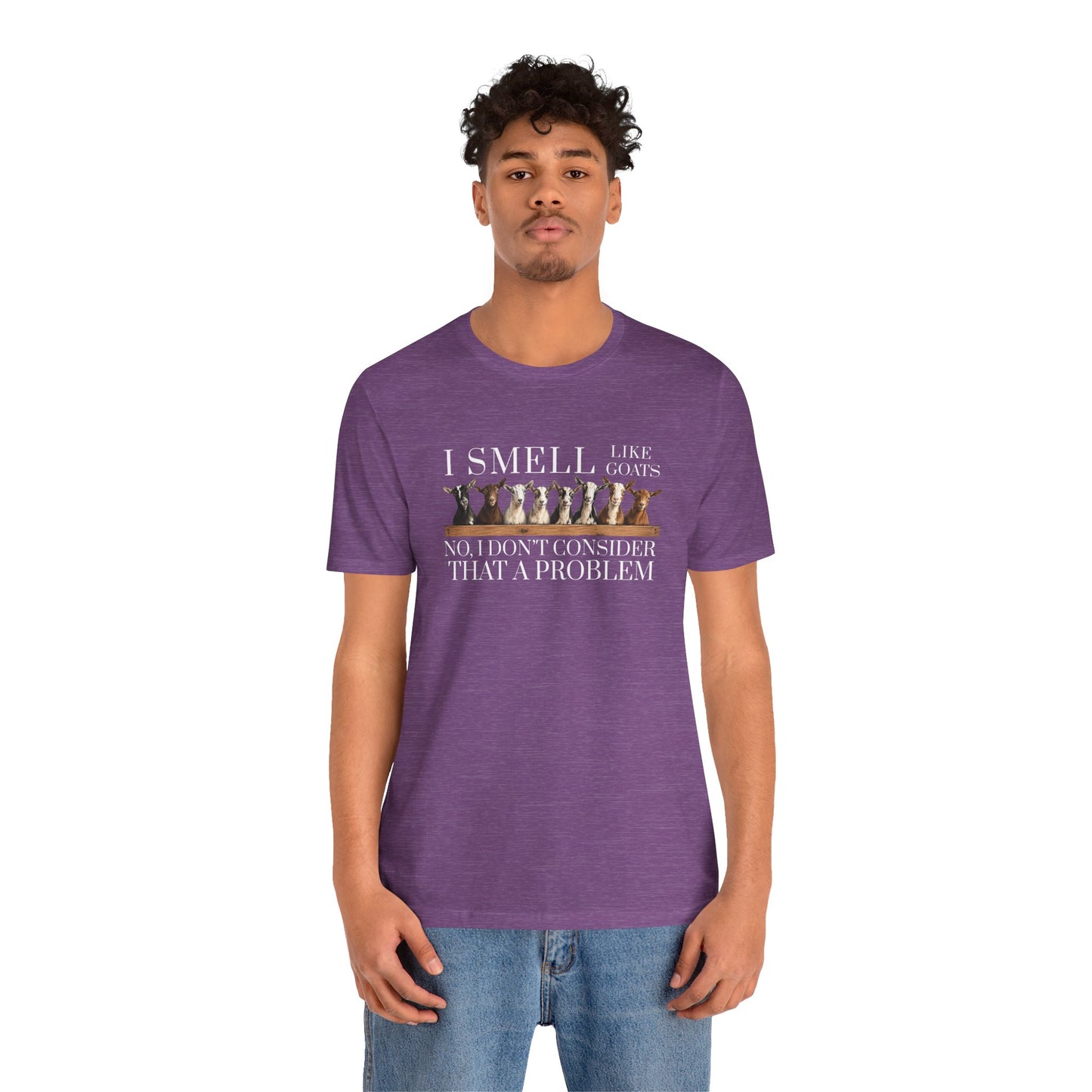 Unisex Jersey Short Sleeve Tee - "I Smell Like Goats"