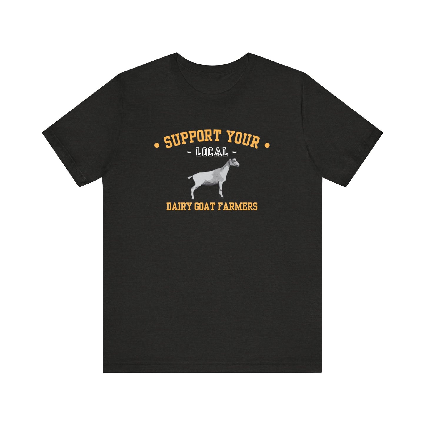 Unisex Jersey Short Sleeve Tee ** DAIRY GOAT FARMERS **