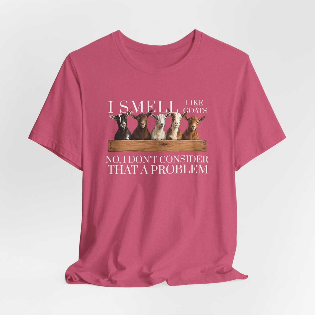 Unisex Jersey Short Sleeve Tee - "I Smell Like Goats"