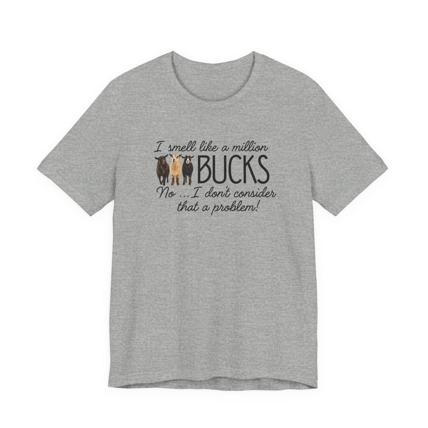 Unisex Jersey Short Sleeve Tee - "A million bucks"