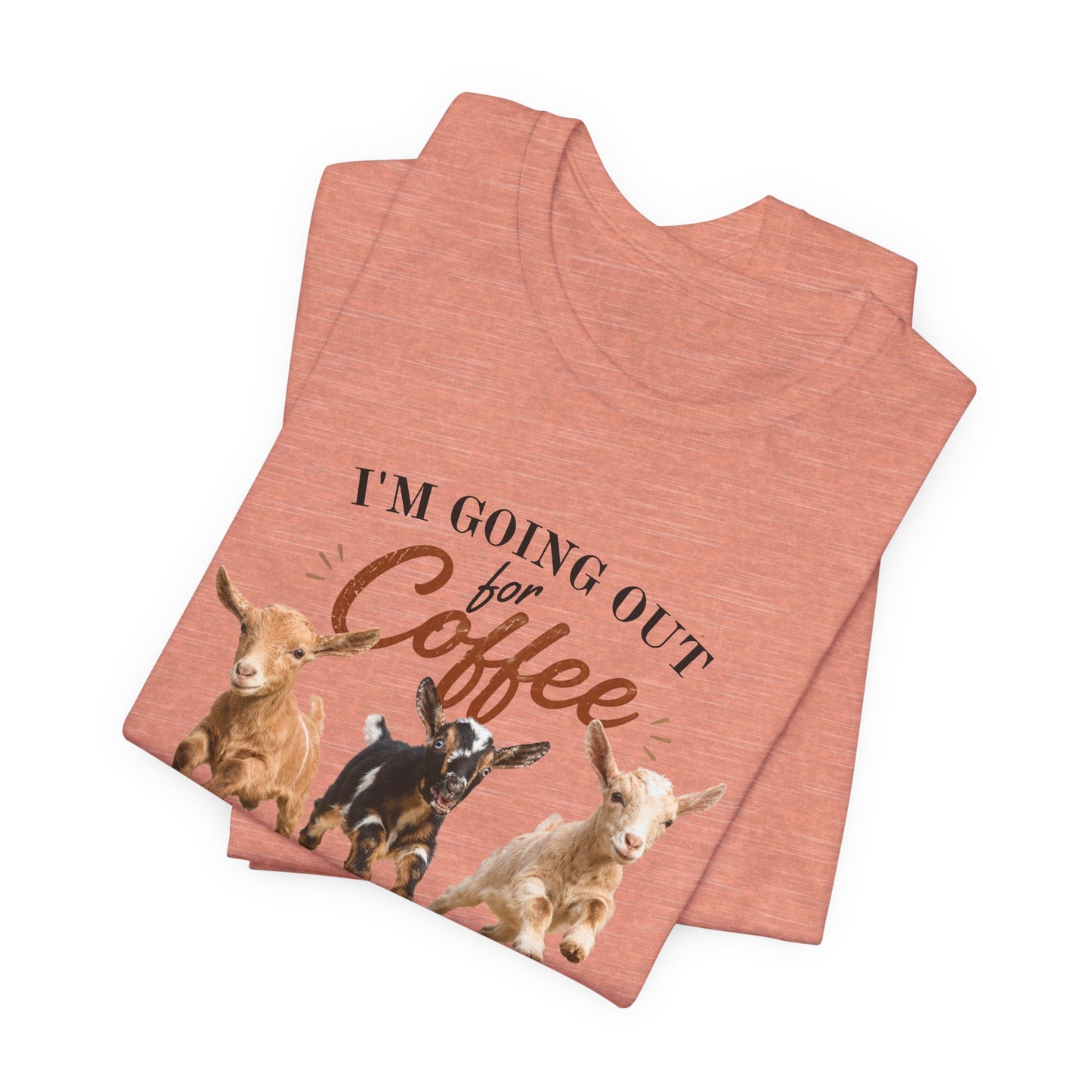 Unisex Jersey Short Sleeve Tee "Out for Coffee"