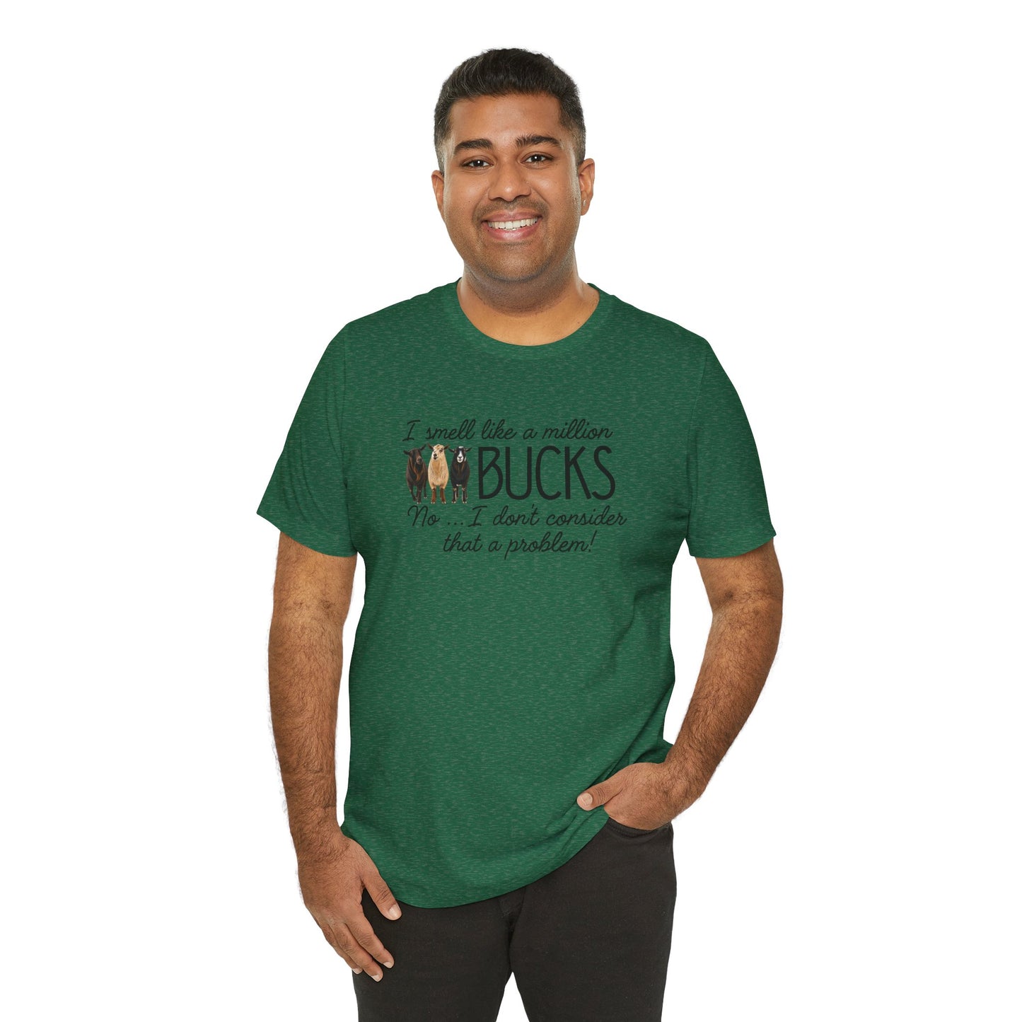 Unisex Jersey Short Sleeve Tee - "A million bucks"