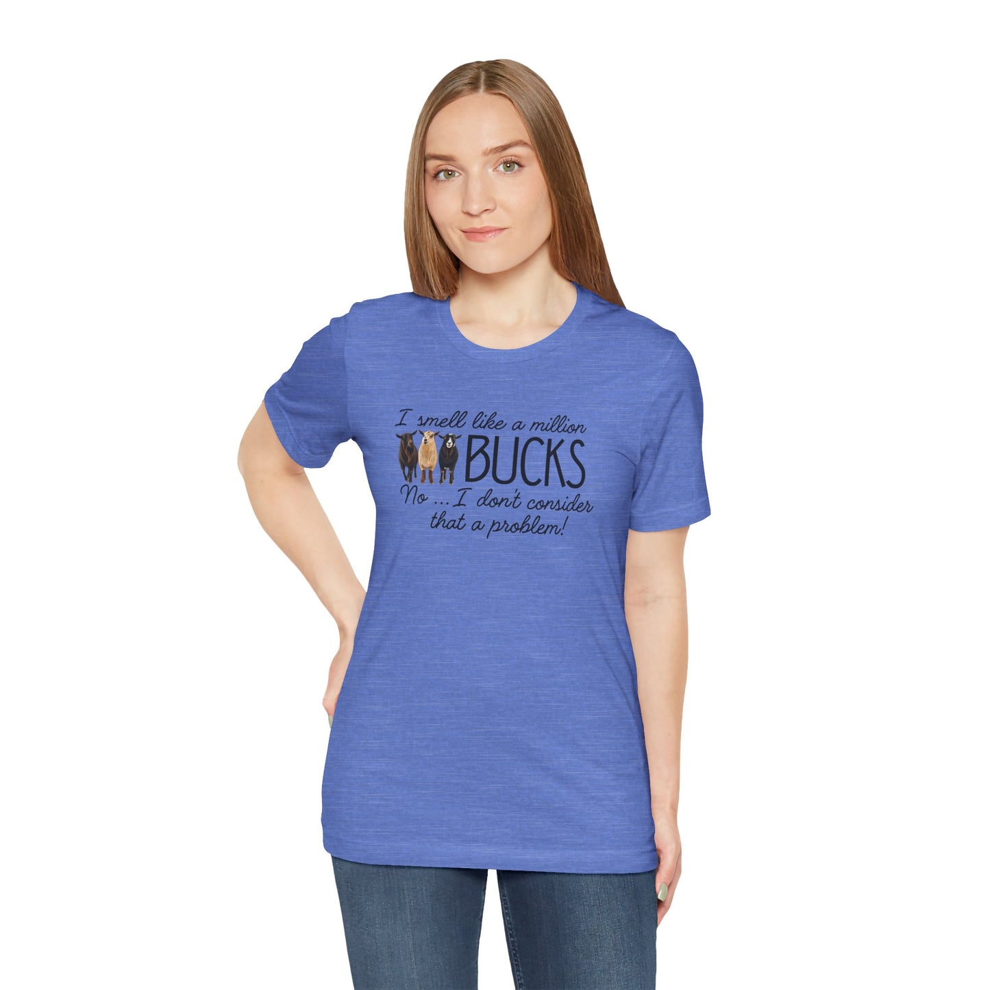 Unisex Jersey Short Sleeve Tee - "A million bucks"