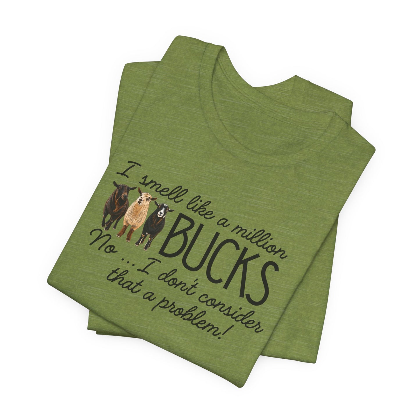 Unisex Jersey Short Sleeve Tee - "A million bucks"