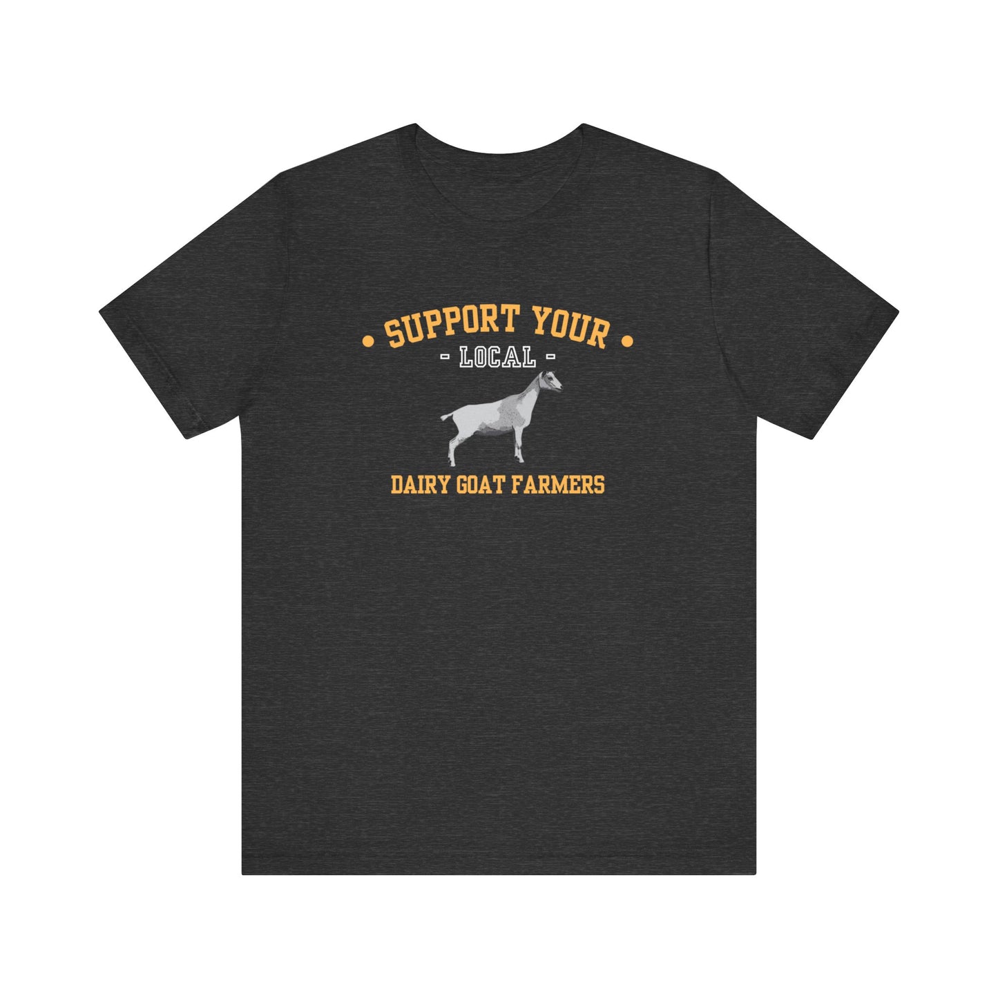 Unisex Jersey Short Sleeve Tee ** DAIRY GOAT FARMERS **